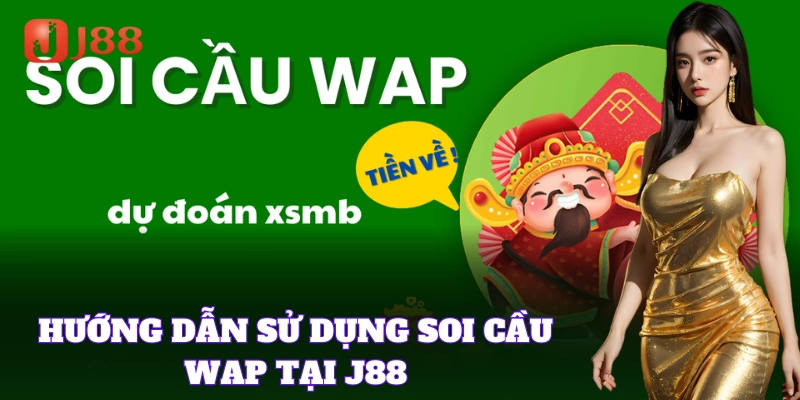 Hướng dẫn Soi Cầu Wap chuẩn xác từ dữ liệu
